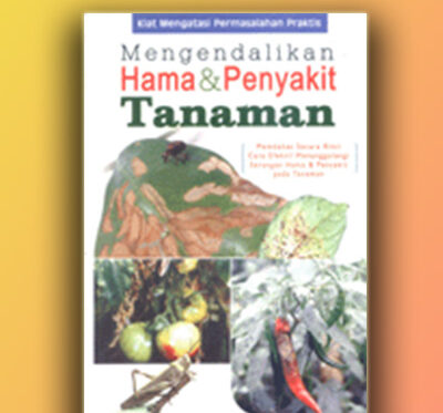 mengendalikan hama & penyakit tanaman