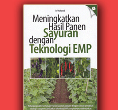meningkatkan hasil panen dengan teknologi EMP