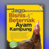 jago bisnis & beternak ayam kampung